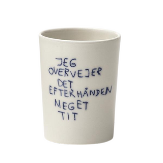 "Jeg overvejer det efterhånden meget tit" krus